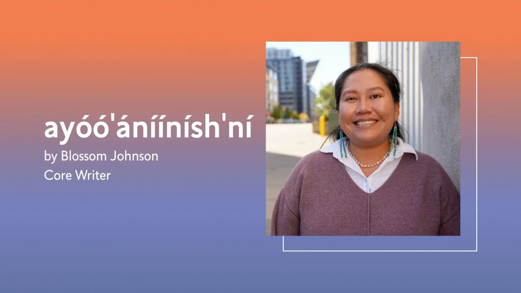 ayóó'áníínísh'ní by Blossom Johnson, Core Writer